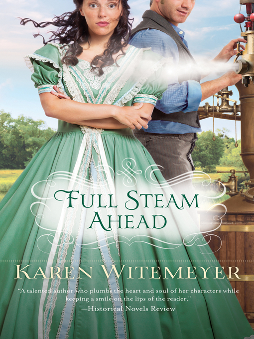 Title details for Full Steam Ahead by Karen Witemeyer - Available